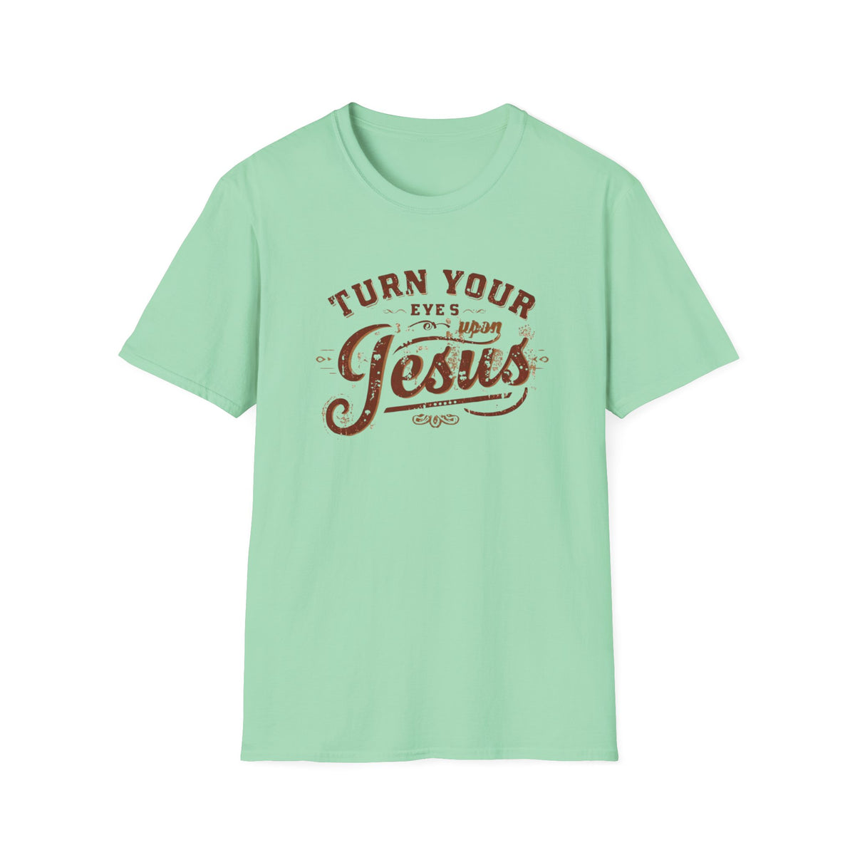 Turn Your Eyes to Jesus
